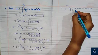 Integration of log (1+ tan x) from 0 to π4 Questions related to the properties of definite integral
