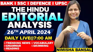 Editorial Analysis | 26th April ,2024 | Vocab, Grammar, Reading, Skimming | Nimisha Bansal