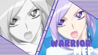 |ECS| Warrior || PreCure MEP