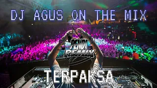 DJ AGUS ON THE MIX - TERPAKSA REMIX TERBARU ATHENA BANJARMASIN 2023 PALING KENCANG !!!