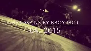 Headspins by Bboy Ibot