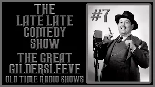 THE GREAT GILDERSLEEVE COMEDY OLD TIME RADIO SHOWS #7