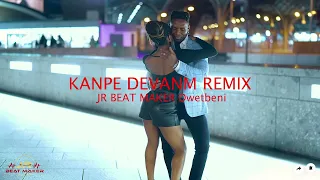 Kanpe Devanm Remix