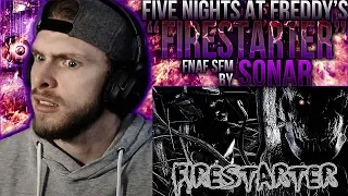 Vapor Reacts #789 | [FNAF SFM] CREEPY FNAF ANIMATION "Firestarter" by Sonar REACTION!!