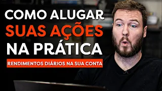 ALUGUEL DE AÇÕES: Ganhe dinheiro extra na bolsa SEM ESFORÇO! NA PRÁTICA!