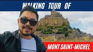 🇵🇭 🇫🇷 WALKING TOUR OF MONT-SAINT-MICHEL | Travel