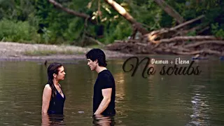 ➤ Damon & Elena | No scrubs