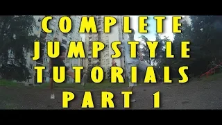 Complete Jumpstyle Tutorials (from beginner to expert) Part 1 | OLDSCHOOL