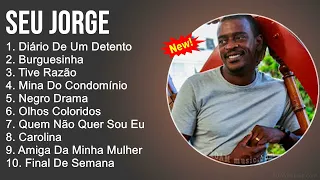 S̲e̲u̲ J̲o̲rge̲ 2022 Album Completo - As Melhores Músicas De S̲e̲u̲ J̲o̲rge̲