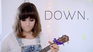 Down - Original Song