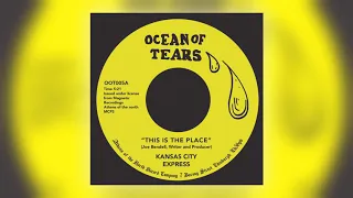 Kansas City Express - This Is the Place [Audio] (1 of 2)