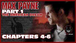 Max Payne [PS2] - Part 1: The American Dream - Chapters 4-6 [Game Playthrough]