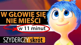 W GŁOWIE SIĘ NIE MIEŚCI w 11 minut | Szyderczy Skrót