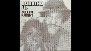 Cullen Knight - Looking Up (US 1978) [Full Album + Bonus Track] {Jazz, Jazz-Funk, Soul-Jazz, Fusion}