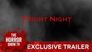 FRIGHT NIGHT (Exclusive Blu-ray/DVD Trailer)
