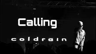 Coldrain - Calling (Live in Bangkok 26052023)