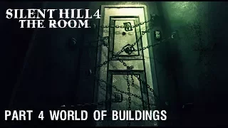 Silent Hill 4 The Room прохождение часть 4 Мир Зданий