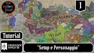 Crusader Kings III [Tutorial] || Setup e Personaggio || 1