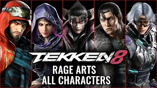 TEKKEN 8 - ALL 32 Characters Unique Rage Art