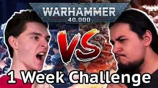 2 LOSERS? 10,000pts 40k Armies 1 Week PAINT Challenge!