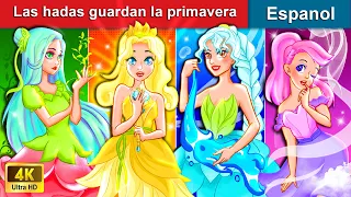 Las hadas guardan la primavera 👸 Fairies Who Guard Spring in Spanish | WOA - Spanish Fairy Tales