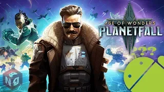 В поисках распутных андроидов - Age Of Wonders: Planetfall #2