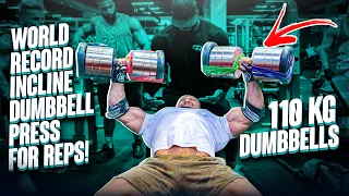 WORLD RECORD INCLINE DUMBBELL PRESS FOR REPS!