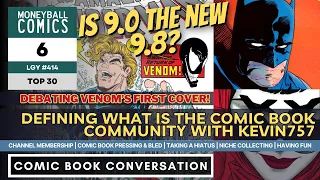 Comic Book Conversation with Kevin757 | Moneyball Comics Top 30