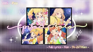 『Aikatsu Start』Episode SOLO FULL LYRICS /KAN/