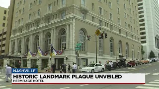 Historic landmark plaque dedicated at Hermitage Hotel