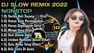 DJ SERIBU KALI SAYANG~SALEEM || DJ SLOW REMIX TERBAIK NONSTOP ~LAGU JIWANG MALAYSIA VIRAL 2022
