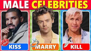 KISS, MARRY, KILL 💋 MALE CELEBRITIES’ EDITION ❤️ (HARDEST CHOICES EVER)