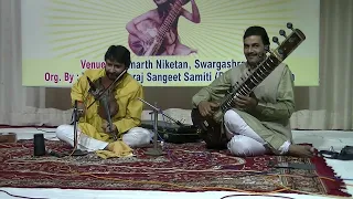 SITAR Prof.Rajeef Verma VIOLIN Pt. Santosh Nahar 15 min.