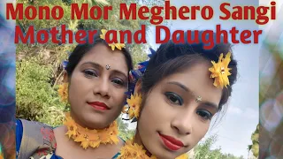 Mono Mor Megher Sangi Dance cover /Rabindra Nritya /Mother And Daughter Dance