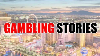 Vegas Gambling Stories