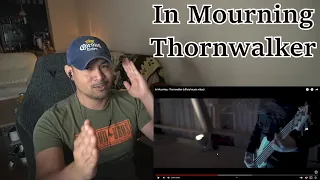 In Mourning - Thornwalker (Reaction/Request)