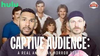 CAPTIVE AUDIENCE: A REAL AMERICAN HORROR STORY Review **SPOILER ALERT**