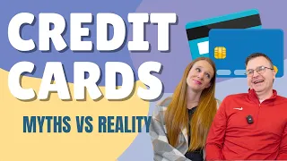 The Truth About Credit Cards: Myths vs. Reality Monday Money Tip 302