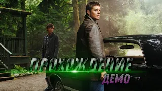 Прохождение игры Supernatural The Game Демо