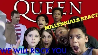 MILLENIALS REACT QUEEN We Will Rock You!!!