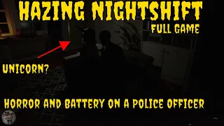 Hazing Nightshift  - Horror Battery on a Police Officer