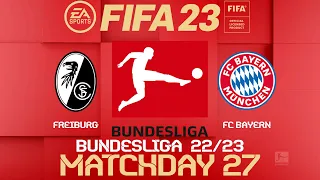 FIFA 23 Freiburg  vs Bayern Munich | Bundesliga 2022/23 | PS4 Full Match