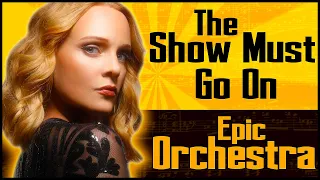 Queen - The Show Must Go On | Epic Orchestra & Nadia Eide