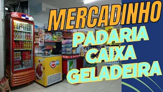 MERCADINHO DE BAIRRO - PADARIA , CAIXA E GELADEIRAS.