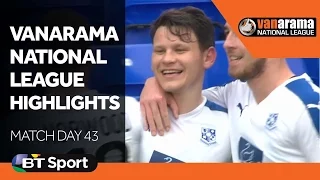 Vanarama National League Highlights Show | Matchday 43