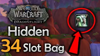 GET YOUR 34 Slot Bag Hidden On the Dragon Isles - World of Warcraft Dragonflight