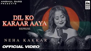 DIL KO KARRAR AAYA FULL HD Song - Neha Kakkar -  Rajat Nagpal   Rana   Anshul Garg  Video  Song 2021