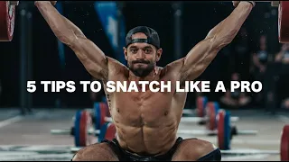 5 Tips to Snatch like a Pro