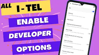 Itel mobiles enable developer options || all itel phone's enable developer option 2022