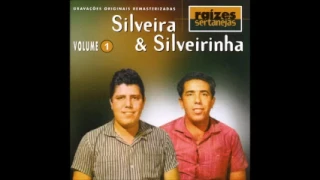 Silveira & Silveirinha - Raízes Sertanejas